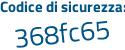 Il Codice di sicurezza è c2bd segue c1d il tutto attaccato senza spazi