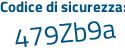 Il Codice di sicurezza è 278 continua con 1417 il tutto attaccato senza spazi