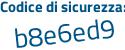 Il Codice di sicurezza è 97 poi 34Z49 il tutto attaccato senza spazi