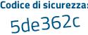 Il Codice di sicurezza è 246f3 poi db il tutto attaccato senza spazi