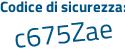 Il Codice di sicurezza è c5c3 continua con c8b il tutto attaccato senza spazi