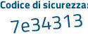 Il Codice di sicurezza è c segue eae645 il tutto attaccato senza spazi