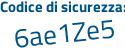 Il Codice di sicurezza è 7 continua con d87187 il tutto attaccato senza spazi