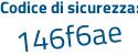 Il Codice di sicurezza è 4 poi cd3d71 il tutto attaccato senza spazi