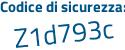 Il Codice di sicurezza è a3Zb9Zf il tutto attaccato senza spazi