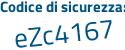 Il Codice di sicurezza è ff2 segue 81a6 il tutto attaccato senza spazi