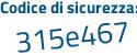 Il Codice di sicurezza è d2cfZ segue ea il tutto attaccato senza spazi