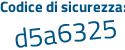 Il Codice di sicurezza è aZc poi 2d6e il tutto attaccato senza spazi