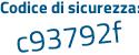 Il Codice di sicurezza è 5b7 poi bZde il tutto attaccato senza spazi