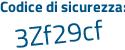Il Codice di sicurezza è 5917 segue 815 il tutto attaccato senza spazi