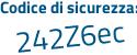 Il Codice di sicurezza è 779c continua con a28 il tutto attaccato senza spazi