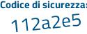 Il Codice di sicurezza è a7 segue b988b il tutto attaccato senza spazi