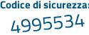 Il Codice di sicurezza è 6cc segue 452Z il tutto attaccato senza spazi