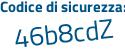 Il Codice di sicurezza è 7e poi f3Z7Z il tutto attaccato senza spazi