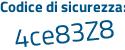 Il Codice di sicurezza è 58a poi 63ad il tutto attaccato senza spazi