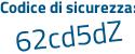 Il Codice di sicurezza è 6a poi 35d93 il tutto attaccato senza spazi