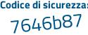 Il Codice di sicurezza è 1756757 il tutto attaccato senza spazi