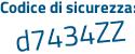Il Codice di sicurezza è 9f4 continua con Z417 il tutto attaccato senza spazi