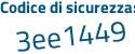 Il Codice di sicurezza è 6 continua con b78abe il tutto attaccato senza spazi