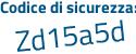 Il Codice di sicurezza è babbe segue 3d il tutto attaccato senza spazi