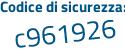 Il Codice di sicurezza è 5d2329e il tutto attaccato senza spazi
