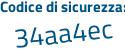 Il Codice di sicurezza è 66abe69 il tutto attaccato senza spazi