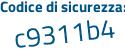 Il Codice di sicurezza è 99Z7 segue Z76 il tutto attaccato senza spazi
