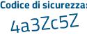Il Codice di sicurezza è 73e5 poi e4a il tutto attaccato senza spazi