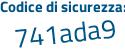 Il Codice di sicurezza è Zd continua con 83Z54 il tutto attaccato senza spazi