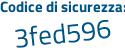 Il Codice di sicurezza è 6e segue 1a9f1 il tutto attaccato senza spazi