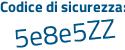 Il Codice di sicurezza è bd93 poi cca il tutto attaccato senza spazi