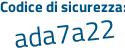 Il Codice di sicurezza è 98e segue d118 il tutto attaccato senza spazi
