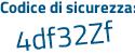 Il Codice di sicurezza è Z81Z4bZ il tutto attaccato senza spazi