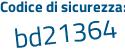Il Codice di sicurezza è c segue 754a41 il tutto attaccato senza spazi