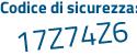 Il Codice di sicurezza è 1fa2275 il tutto attaccato senza spazi