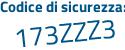 Il Codice di sicurezza è d88 poi 9155 il tutto attaccato senza spazi