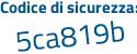 Il Codice di sicurezza è 83 continua con c1edb il tutto attaccato senza spazi