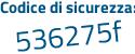 Il Codice di sicurezza è bd673cf il tutto attaccato senza spazi