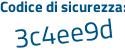 Il Codice di sicurezza è 19f poi f43f il tutto attaccato senza spazi
