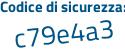 Il Codice di sicurezza è f8 segue 26c1f il tutto attaccato senza spazi