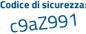 Il Codice di sicurezza è 4Z73eb7 il tutto attaccato senza spazi