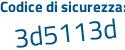 Il Codice di sicurezza è a2ea poi 266 il tutto attaccato senza spazi