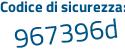 Il Codice di sicurezza è a poi fa18bc il tutto attaccato senza spazi