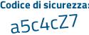 Il Codice di sicurezza è 539dc2b il tutto attaccato senza spazi