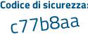 Il Codice di sicurezza è Z1 segue 54d9b il tutto attaccato senza spazi