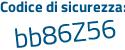 Il Codice di sicurezza è 5c2f895 il tutto attaccato senza spazi