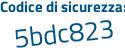 Il Codice di sicurezza è 9ea poi 6d6Z il tutto attaccato senza spazi