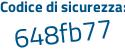Il Codice di sicurezza è 2a893 continua con d1 il tutto attaccato senza spazi