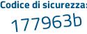 Il Codice di sicurezza è 8ad5c2b il tutto attaccato senza spazi