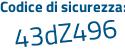 Il Codice di sicurezza è Z6f2 segue e65 il tutto attaccato senza spazi